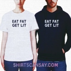 Eat fat get lit #케토 #티셔츠 #후드티