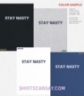 Stay nasty