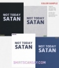 Not today satan