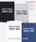Don't think. Just do