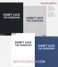 Don't lick the windows