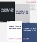 Silence is an answer too