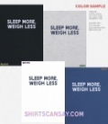 Sleep More, Weigh Less