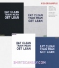 Eat clean train mean get lean