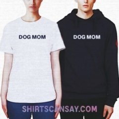 Dog mom #개 #티셔츠 #후드티