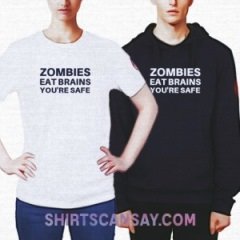 Zombies eat brains (you&#039;re safe) #좀비 #티셔츠 #후드티