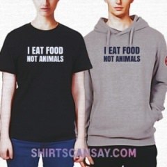 I eat food not animals #채식 #티셔츠 #후드티