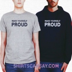 Make Yourself Proud #자랑스럽게 #티셔츠 #후드티