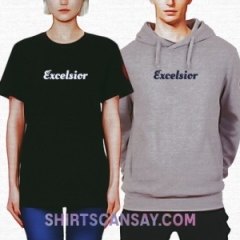Excelsior - New York #높게 #표어 #티셔츠 #후드티